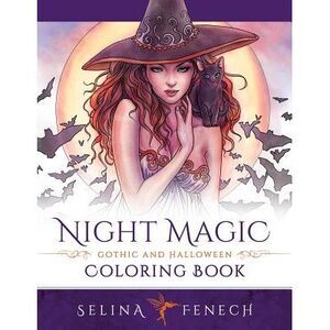 Night Magic - Gothic and Halloween Coloring Book -- Selina Fenech